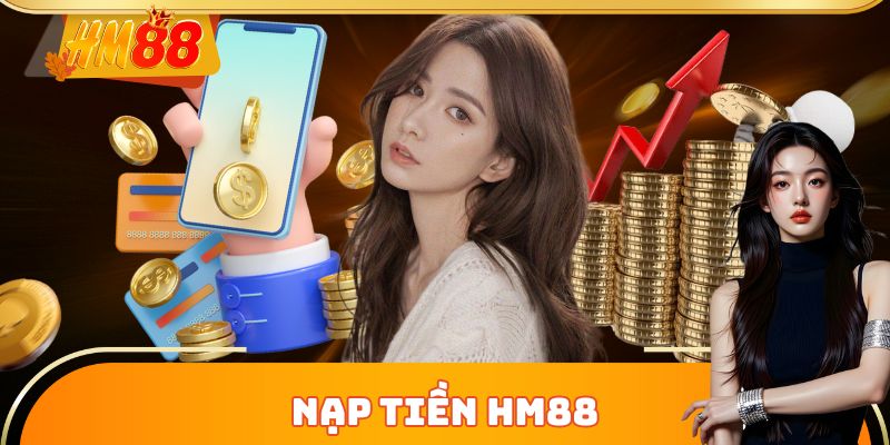 Nạp Tiền HM88